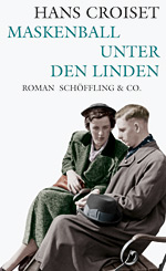 Croiset-Hans-Maskenball-unter-den-Linden 